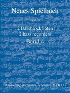 Johannes Bornmann - Neues Spielbuch für 2 Bassblockflöten, Bd. 4