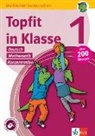 Topfit in Klasse 1 - Deutsch, Mathematik und Konzentration