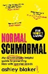 Ashley Blaker - Normal Schmormal