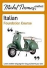 Michel Thomas - Italian: Michel Thomas Foundation Course (Audio book)