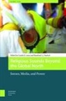 Carola Hackett Lorea, Rosalind Hackett, Carola Lorea - Religious Sounds Beyond the Global North