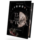 Sandy Brandt - THE TALE OF WYCCA: Memories (WYCCA-Reihe 3)