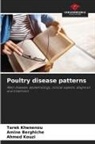 Amine Berghiche, Tarek Khenenou, Ahmed Kouzi - Poultry disease patterns