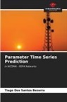 Tiago Dos Santos Bezerra - Parameter Time Series Prediction