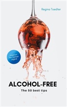 Regina Toedter - Alcohol-free