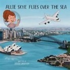 Donna Kay Davidson - Allie Skye Flies Over the Sea