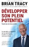 Brian Tracy - Développer son plein potentiel
