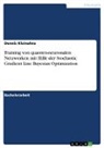 Dennis Kleinahns - Training von quanten-neuronalen Netzwerken mit Hilfe der Stochastic Gradient Line Bayesian Optimization
