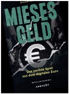Bettina Betz, Harald Betz - Mieses Geld