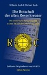 Michael Raab, Wilhelm Raab - Die Botschaft der alten Rosenkreuzer