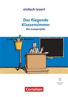 Cornelia Witzmann, Erich Kästner, Erich Kästner, Cornelia Witzmann - Einfach lesen! - Leseprojekte - Leseförderung ab Klasse 5 - Ausgabe ab 2024