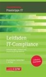 Julian Modi, Diana Nestler, Institut der Wirtschaftsprüfer in Deutsch, Institut der Wirtschaftsprüfer in Deutschland e. V. - Leitfaden IT-Compliance