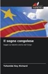 Tshombé Key Richard - Il sogno congolese