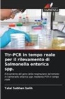 Talal Sabhan Salih - Ttr-PCR in tempo reale per il rilevamento di Salmonella enterica spp.