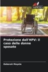 Deborah Mayele - Protezione dall'HPV: il caso delle donne sposate