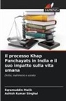 Eqramuddin Malik, Ashish Kumar Singhal - Il processo Khap Panchayats in India e il suo impatto sulla vita umana