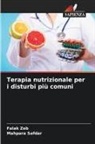 Mahpara Safdar, Falak Zeb - Terapia nutrizionale per i disturbi più comuni
