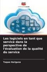 Taqwa Hariguna - Les logiciels en tant que service dans la perspective de l'évaluation de la qualité du service