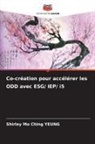 Shirley Mo Ching Yeung - Co-création pour accélérer les ODD avec ESG/ IEP/ i5