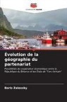 Boris Zalessky - Évolution de la géographie du partenariat
