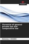 Diomansy I. SISSOKO - Chronicle of general private law and comparative law