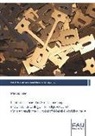 Philipp Frey - Umformtechnische Strukturierung metallischer Einleger im Folgeverbund für mediendichte Kunststoff-Metall-Hybridbauteile