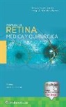 Dr. Sergio Sanchez Ramos Rojas Juarez, Sergio Rojas Juarez, Sergio Rojas Juárez, Jorge A. Sanchez Ramos, Jorge A. Sánchez Ramos - Manual De Retina Medica Y Quirurgica