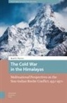 Reed Chervin - Cold War in the Himalayas