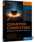 Kaveh Bashiri, Kaveh (Dr.) Bashiri, Benjamin Cabrera, Benjamin (Dr.) Cabrera - Quantencomputing