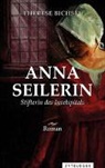 Therese Bichsel - Anna Seilerin