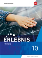 Stephanie Gerecke - Erlebnis Physik - Ausgabe 2024 für Baden-Württemberg