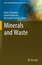 Alessandro Pavese, Mario Tribaudino, Daniel Vollprecht - Minerals and Waste