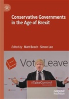 Matt Beech, Lee, Simon Lee - Conservative Governments in the Age of Brexit