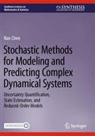Nan Chen - Stochastic Methods for Modeling and Predicting Complex Dynamical Systems
