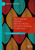 Conor Foley - The Protection Paradox