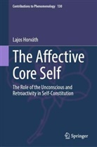 Lajos Horváth - The Affective Core Self
