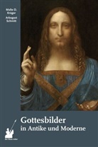 Malte Dominik Krüger, Malte Dominik Krüger, Schmitt, Arbogast Schmitt - Gottesbilder in Antike und Moderne