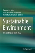 Deepmoni Deka, Subrata Kumar Majumder, Mihir Kumar Purkait, Subrata Kumar Majumder, Mihir Kumar Purkait - Sustainable Environment
