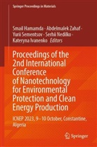 Smail Hamamda, Kateryna Ivanenko, Serhii Nedilko, Yurii Sementsov, Yurii Sementsov et al, Abdelmalek Zahaf - Proceedings of the 2nd International Conference of Nanotechnology for Environmental Protection and Clean Energy Production