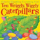 Debbie Tarbett, Tiger Tales, Debbie Tarbett - Ten Wriggly, Wiggly Caterpillars
