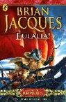 Brian Jacques, Jacques Brian - Eulalia!