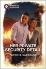 Patricia Sargeant - Her Private Security Detail