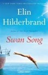 Elin Hilderbrand - Swan Song