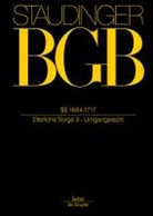 Michael Coester, Lore Maria Peschel-Gutzeit, Thomas Rauscher, Ludwig Salgo, J. von Staudinger - J. von Staudingers Kommentar zum Bürgerlichen Gesetzbuch mit Einführungsgesetz und Nebengesetzen. Familienrecht - Buch 4: §§ 1684-1717