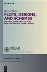 Michael Butter - Plots, Designs, and Schemes
