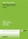 Peter O. Müller, Ingeborg Ohnheiser, Susan Olsen, Susan Olsen et al, Franz Rainer - Word-Formation - Volume 2: Word-Formation