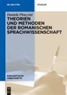 Daniela Pirazzini - Theorien und Methoden der romanischen Sprachwissenschaft