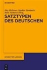 Hans Altmann, Jörg Meibauer, Markus Steinbach - Satztypen des Deutschen