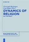 Christoph Bochinger, Rüpke, Jörg Rüpke - Dynamics of Religion
