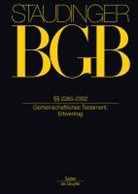 Christian Baldus, Rainer Kanzleiter, J. von Staudinger - J. von Staudingers Kommentar zum Bürgerlichen Gesetzbuch mit Einführungsgesetz und Nebengesetzen. Erbrecht - Buch 5: §§ 2265-2302